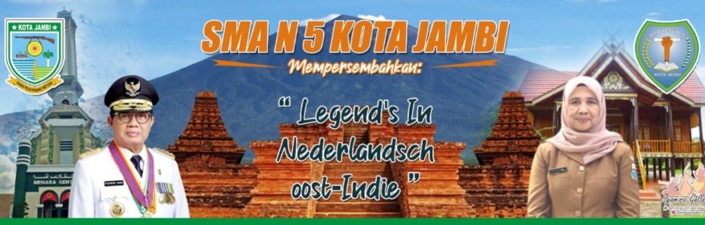 Spektakuler, OSIS SMA Negeri 5 Kota Jambi Gelar Legend's In Nederlandsch oost - indie